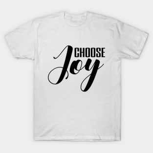 Choose joy T-Shirt